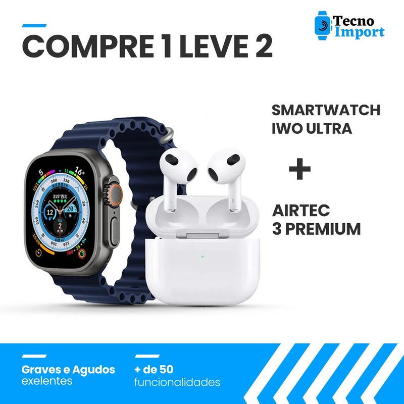 Combo AirTec 3 + Smartwatch Iwo Ultra Compre 1 e Leve 2